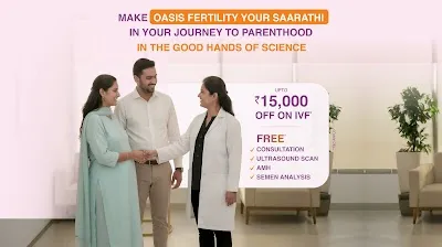 Oasis Fertility Centre Banjara Hills, Hyderabad: Best IVF Centre In Banjara Hills | IUI, ICSI, Advanced Fertility Treatments